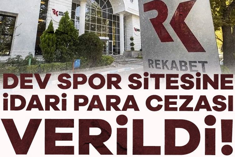 Rekabet Kurulu, Maçkolik'e 13 milyon TL idari para cezası verdi.