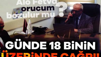 "Alo fetva hattı"na Ramazan ayında günde 18 binin üzerinde çağrı