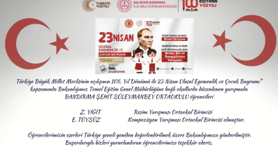 Balıkesir’in Bandırma ilçesinde, Bandırma Şehit Süleymanbey Ortaokulu öğrencileri, Milli Eğitim