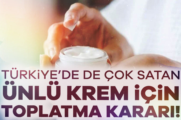 Türkiye’de de çok satan L’oreal’in ünlü kremi için toplatma kararı! Fransa merkezli kozmetik devi L'Oréal, La Roche-Posay markası altında satılan