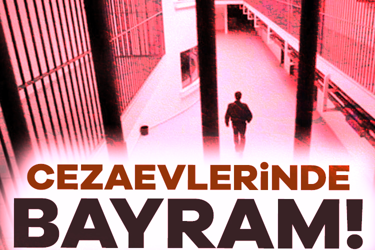 Ramazan Bayramı dolayısıyla 31 Mart-6 Nisan tarihleri arasında cezaevlerinde açık