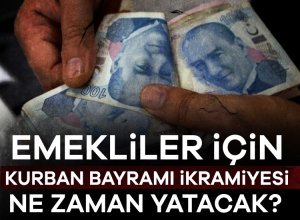 Emekliler için bayram öncesi ödeme takvimi belli oluyor. İşte maaşlara