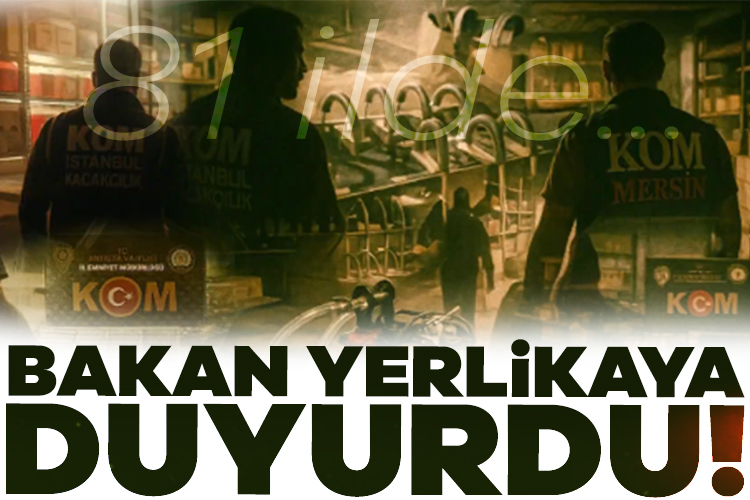 İçişleri Bakanı Ali Yerlikaya detayları paylaştı. Operasyonun sonuçları ve gözaltı