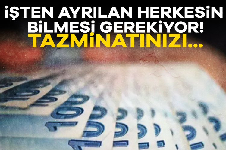 Belirli prim gününü dolduran çalışanlar, SGK'dan alacakları yazıyla kıdem tazminatına