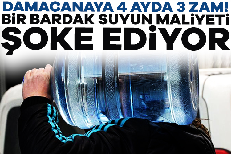 Damacanaya 4 ayda 3 zam! Bir bardak suyun maliyeti şoke ediyor… Son aylarda arka arkaya gelen fiyat artışlarıyla birlikte damacana suyun