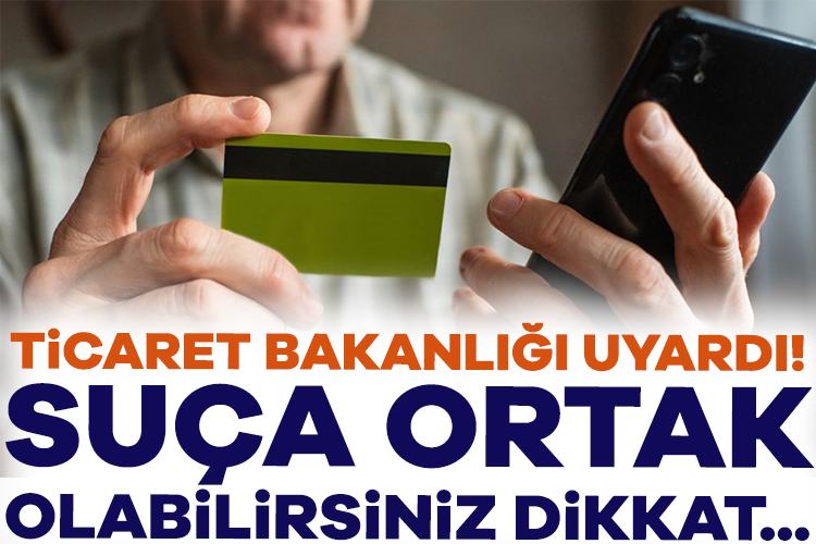 Ticaret Bakanlığı, banka hesaplarını maddi menfaat karşılığında üçüncü kişilere kullandıran