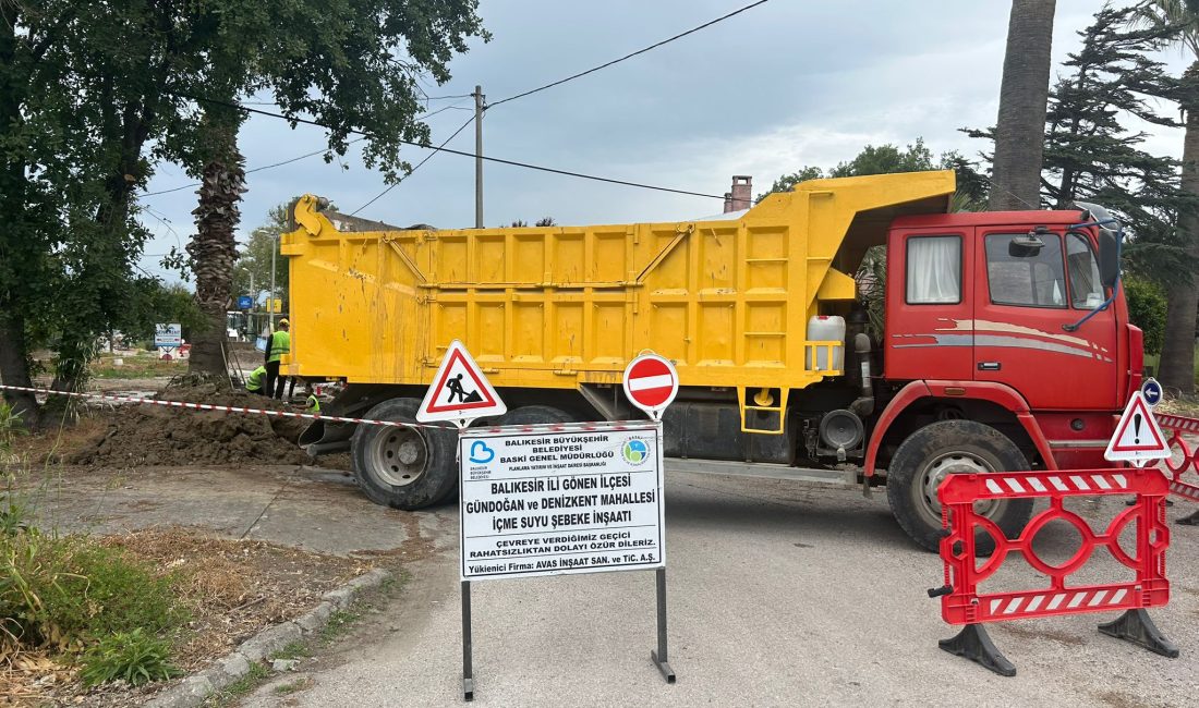 Balıkesir Büyükşehir Belediye Başkanı Ahmet Akın liderliğinde başlayan altyapı seferberliği