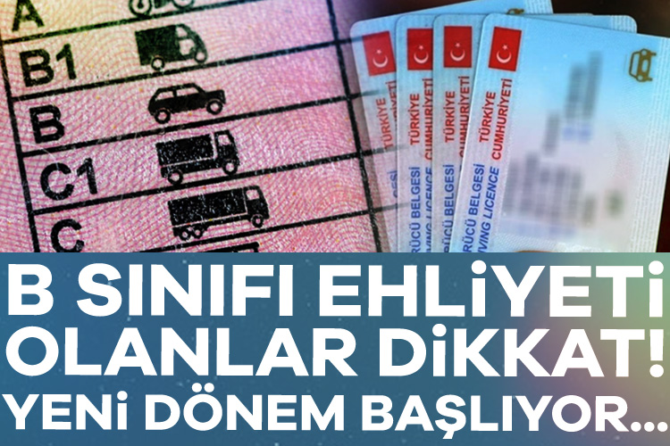 B sınıfı ehliyet sahiplerini ilgilendiren önemli değişiklik Yeni dönemde yaş şartları ve cezalarla ilgili önemli adımlar atılacak.