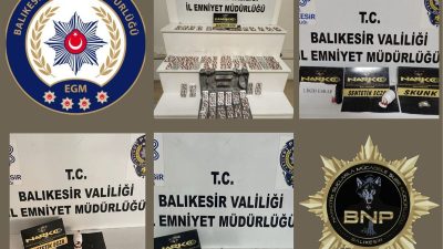 Balıkesir İl Emniyet Müdürlüğü Narkotik ekipleri, 20 Haziran'da gerçekleştirdikleri 4