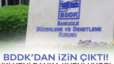 Resmî Gazete’de yayımlanan kararla, iki farklı bankaya yönelik izin süreci