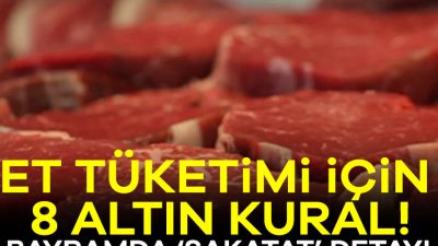 Uzmanlar Kurban Bayramı'nda et tüketimine ilişkin uyarılarda bulunuyor. Bayramda sağlıklı