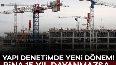 Çevre, Şehircilik ve İklim Değişikliği Bakanlığı, "Yapı Denetimi Uygulama Yönetmeliği"