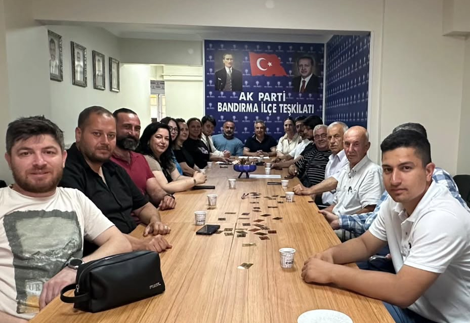 AK Parti Bandırma İlçe Başkanlığı, haftalık olağan yönetim kurulu toplantısını