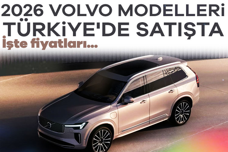 2026 Volvo modelleri Türkiye’de satışta: İşte fiyatlar Volvo, haziran ayına özel güncel Volvo fiyat listesini yayınladı ve