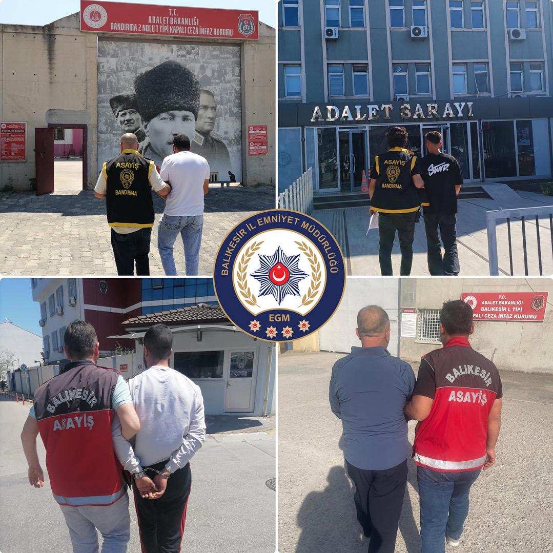 Balıkesir İl Emniyet Müdürlüğü tarafından il genelinde düzenlenen operasyonlarda aranan