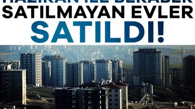 Türkiye genelinde konut satışları Haziran ayında bir önceki yılın aynı