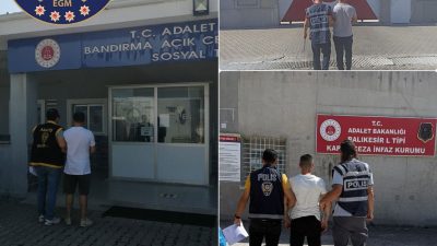 Balıkesir İl Emniyet Müdürlüğü ekipleri, il genelinde gerçekleştirdikleri operasyonlarda haklarında