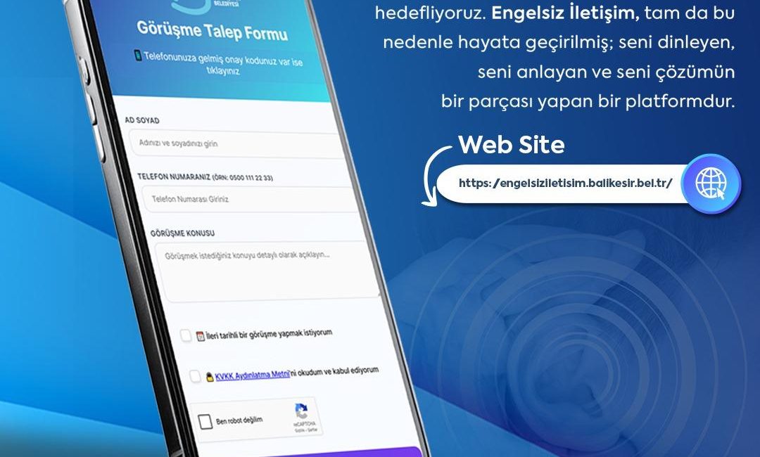 Balıkesir’de engelsiz iletişim için büyük adım Herkes için eşit ve erişilebilir bir hizmet anlayışıyla çalışmalarını sürdüren