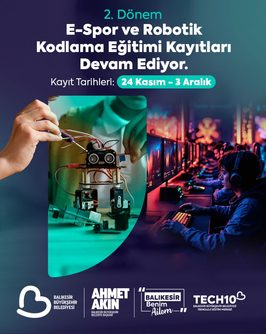 Balıkesir Büyükşehir Belediyesi e-spor ve robotik kodlama eğitimleri ile gençleri
