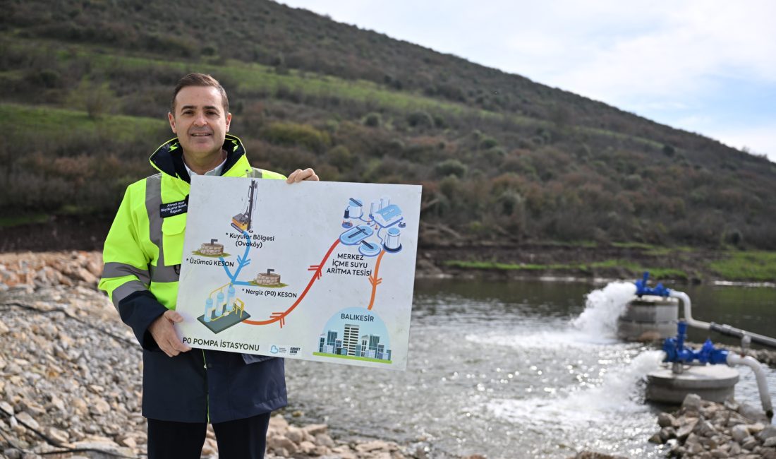 İçme suyu sorunu tarih oldu Balıkesir Büyükşehir Belediye Başkanı Ahmet Akın, Nergis Çayı, Üzümcü Çayı